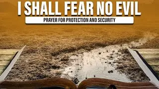 Prayer Of Protection and Guidance | A Prayer To Bless and Sanctify Your Home With The Blood Of Jesus