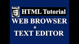 HTML  Web Browser and Text Editor In Web Pages || HTML || CMC IT PROGRAM