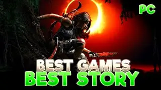 TOP 40 BEST PC GAMES WITH THE BEST STORY YOU NEED TO PLAY 🔥🎮
