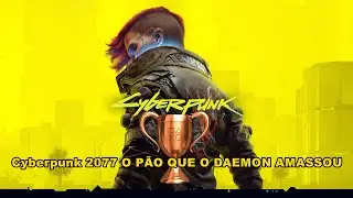 Cyberpunk 2077 Troféu O Pão que o Daemon Amassou