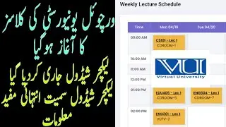 Lecture Schedule important information / Classes Start 2021 / VU important tips / New Students