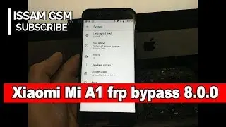 XIOAMI MI A1 HOW TO BYPASS GOOGLE ACCOUNT REMOVE FRP ANDROID 8.0.0
