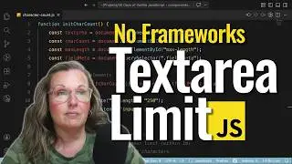 Build a Textarea Character Count w/ JS (No Frameworks) Practice Project