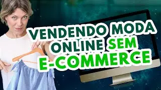 Como Vender Moda Online (sem e-commerce): Dicas de Instagram e Redes Sociais Para Vender Moda Online