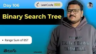 Range Sum of BST | Leetcode 938 in Telugu | Inorder, Optimized DFS | srkcodes