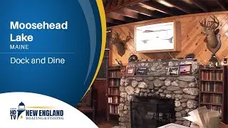 New England Boating: Moosehead Lake- Dock and Dine
