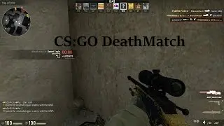 CS:GO DeathMatch