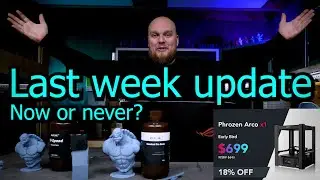 Phrozen Arco last week kickstarter progress update!
