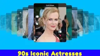 Top Actresses Who Defined the 90s