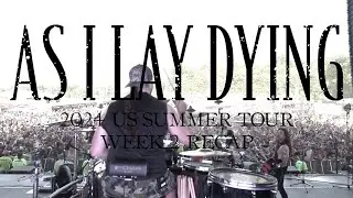 AS I LAY DYING - 2024 US SUMMER TOUR - WEEK 2 RECAP