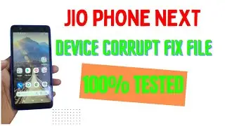 Jio Phone Next LS1542QWN Your Device Is Corrupt Fix