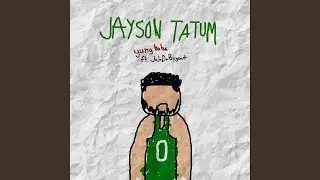 JAYSON TATUM (feat. JoJoDaBugout)