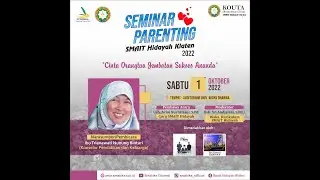 Seminar Parenting Komunitas Cinta SMAHIKA