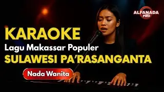 Sulawesi Parasanganta Karaoke - Dian Ekawaty ( Nada Wanita )
