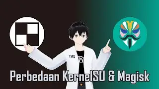 Perbedaan Magisk & KernelSU