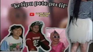 FILM PENDEK KOMEDI !! KETIPU FOTO PROFIL ! ENDINGYA JADI ...