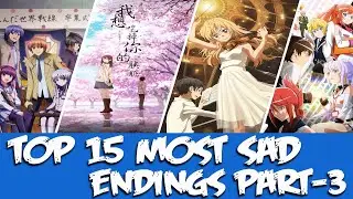 The 15 Most Depressing Anime Endings That Left You Dead Inside (Part 3)