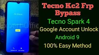 Tecno Kc2 Frp Bypass | Tecno Spark 4 Frp Bypass | Google Account Unlock | Android 9