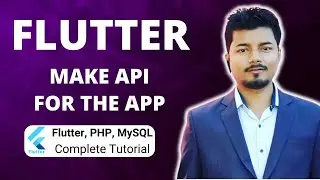 Make Application API With JSON (Part 32) | Flutter, PHP, Mysql Tutorial Series