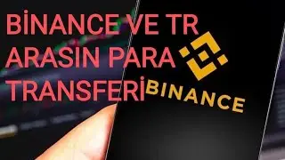 #BİNANCE DEN #BİNANCE TR YE #PARA GÖNDER #KRİPTO7