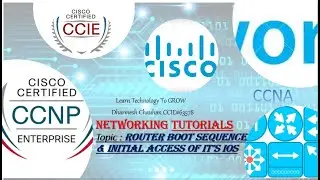 Boot sequence of router | How to access Cisco routers | Initial access of Cisco router using Console