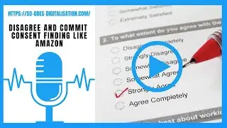Disagree and Commit – Consent Finding like Amazon