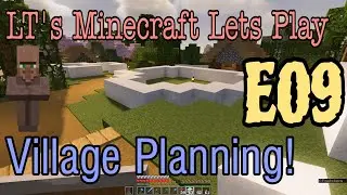 Minecraft Lets Play 1.21 E09 - Planning out our village! (Minecraft Survival)