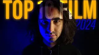 TOP 10 FILM che ho visto nel 2024