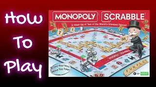 How To Play Monopoly Scrabble Board Game Mash Up