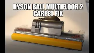 Dyson Ball Multifloor 2 Best Carpet Fix v3