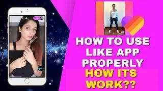 How to use Like app properly | How its work - Be Like a Magician