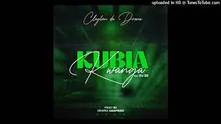 Kubia kwanga Cleyton da drena (feat:3D)