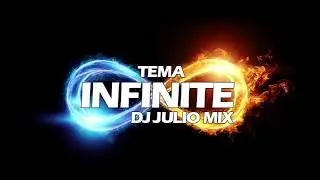 Tema ft.djjulio -infinite