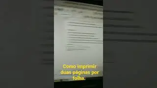 Imprimindo duas páginas por folhas sem erro 