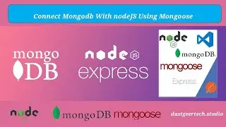 MongoDB NodeJS Connecting MongoDB With NODEJS Using Mongoose and Express