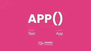AppSheet APP() Expression