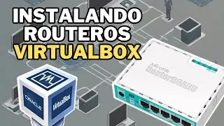 COMO INSTALAR MIKROTIK NO VIRTUALBOX