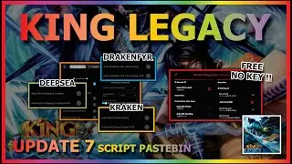 KING LEGACY Script Pastebin 2024 UPDATE 7 AUTO FARM | KRAKEN | DEEPSEA | DRAKENFYR (WORK LVL 4800)