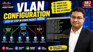 VLAN Configuration in Cisco Packet Tracer | Create VLAN & Assign Ports Step by Step