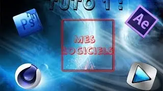 #TUTO 1 : Mes logiciels!