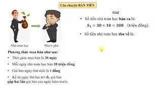 Câu chuyện bán tiền - Cấp số nhân