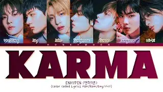 ENHYPEN 'Karma' Lyrics (엔하이픈 Karma 가사) (Color Coded Lyrics)