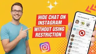 How to Hide Chat on Instagram Without using restriction
