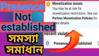 Presence Not Established 2023||Facebook policy issue solution