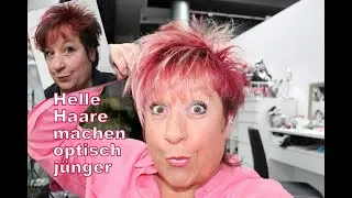 Hellere Haare machen 10 Jahre jünger ?! Haarstyling DIY, Nacken selber schneiden.