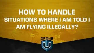 How to handle situations where I am told I am flying illegally?