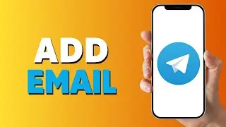How to Add Email on Telegram (2025)