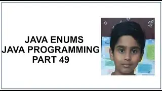 Java Enums | enumerations | Loop Through an Enum | Java Programming | Java tutorial Part 49