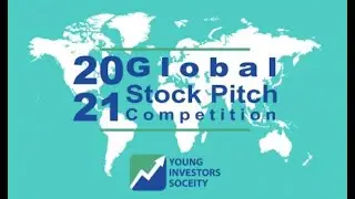 2021 Young Investors Society Global Stock Pitch Competition
