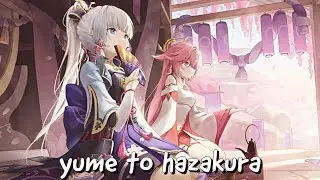 A japanese song, yume to hazakura nightcore